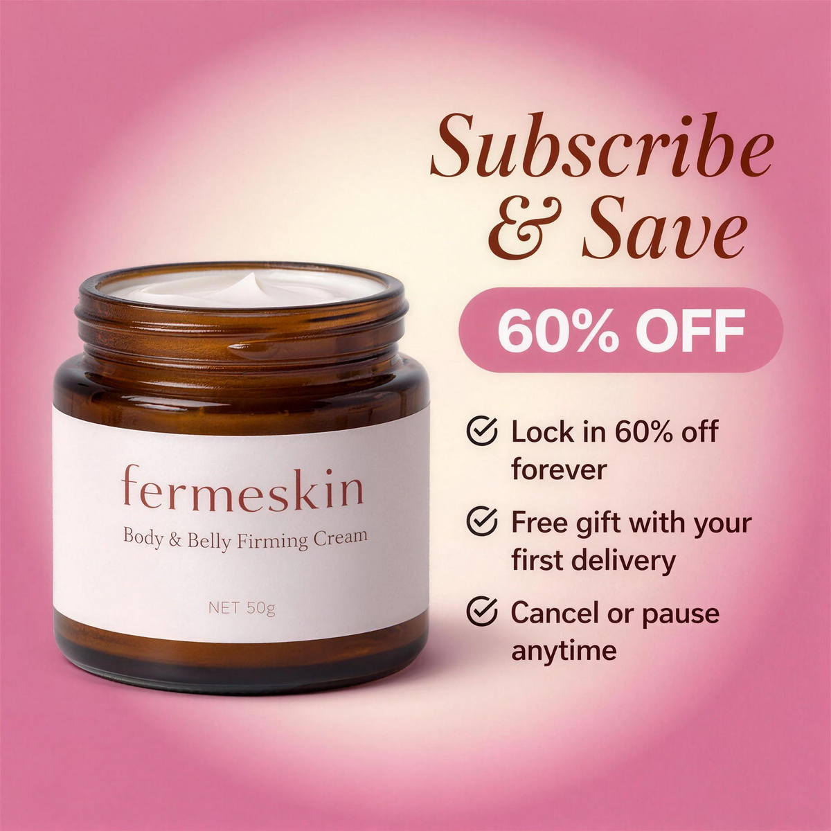 Fermeskin Smooth & Tightening Cream - Subscribe and Save Offer